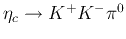 $\eta_c \to K^+ K^- π^0$