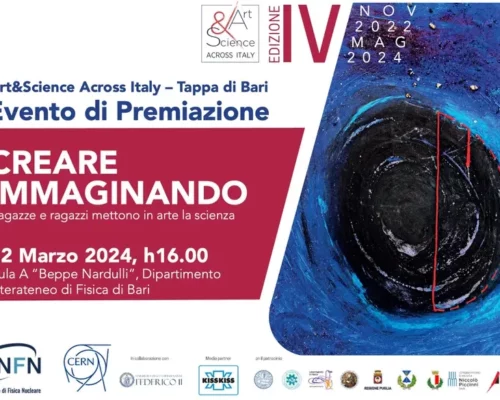 Evento conclusivo della tappa di Bari di “Art&Science across Italy” IV edizione